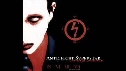 Marilyn Manson - Antichrist Superstar [12]