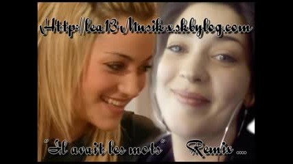 Lea Feat Sherifa Luna - Il Avait Les Mots