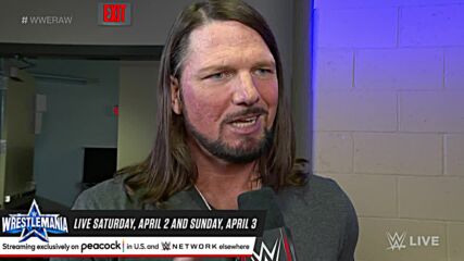 Edge and AJ Styles will bring justice to their match at WrestleMania: Raw, March 28, 2022
