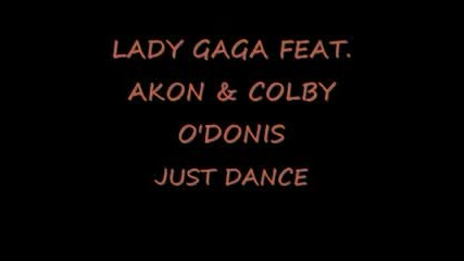 Lady Gaga Feat. Akon & Colby Odonis - Just Dance (remix) - Djefera