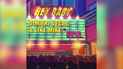 Dimitri Vegas & Like Mike & Diplo - Hey Baby (feat. Deb's Daughter) [official Full Stream] + субтитр