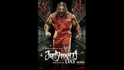 Wwe - Judgment Day 2008 - (официална Песен)