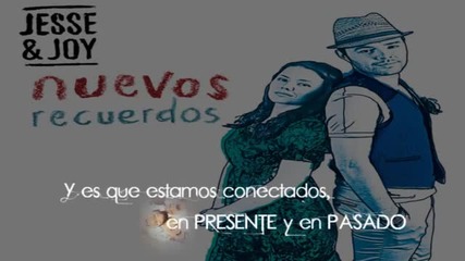 Jesse & Joy - Nuevos Recuerdos