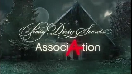 Pretty Dirty Secrets - Episode 6 Association (hd)