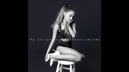 12. Ariana Grande - My Everything