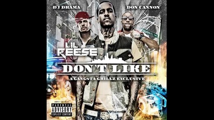 Lil Reese (ova) Feat Freddie Gibbs (prod By Dj Drama and Don Cannon) - uget - uget