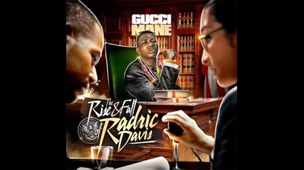 gucci mane - yeah ho