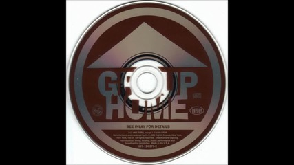Serious Rap Shit - Group Home / Livin' Proof / 1995