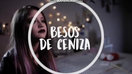 Karol Sevilla: Besos de ceniza (lyrcs music video)
