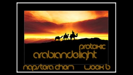 Arabic House Protoxic - Arabian Delight (napster-achem-&-woox-b-remix)