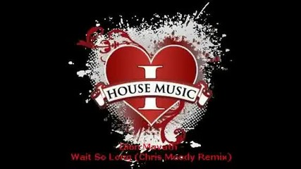 Dion Mavath - Wait So Long (chris Moody Remix)