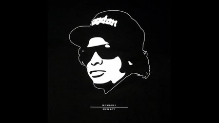 Eazy-e - Id Rather Fuck You