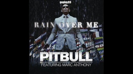 Pitbull ft Marc Anthony - Rain Over Me ( Cd Rip )