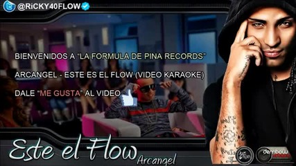 (2012) Arcangel - Este es el Flow , La Formula (original) S.e.m