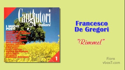 02. Francesco De Gregori - Rimmel