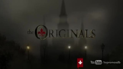 The Originals / Древните Сезон 1 Епизод 9 "reigning Pain in New Orleans"