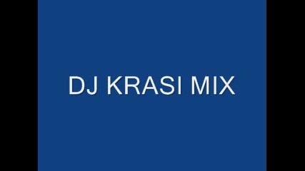 Dj Krasi Mix 