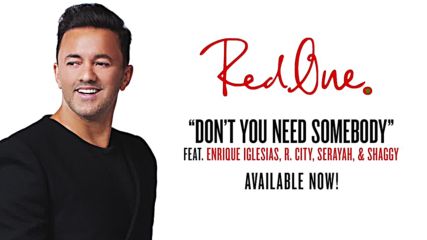 Redone feat. Enrique Iglesias R. City Shaggy Serayah - dont You Need Somebody ( Official Audio )