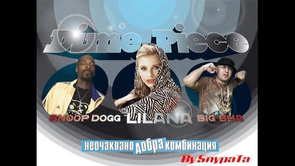 Lillana , Snoop Dogg ft. Big Sha - Dime Piece ( Zpyz Remix )