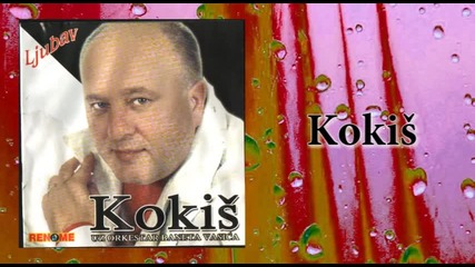 Ljubisa Peric Kokis - Trista ljudi, trista cudi - (audio 2003)