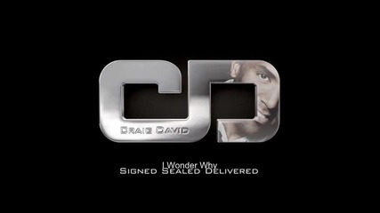 Craig David - I Wonder Why 