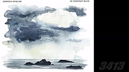 Joshua Hyslop - In Deepest Blue - Full Album 2016