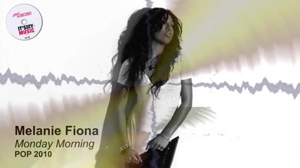Melanie Fiona - Monday Morning (2010)