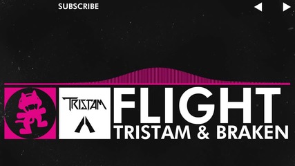 [drumstep] - Tristam & Braken - Flight [monstercat Release]