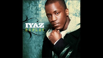 Iyaz - Replay ( lyrics ) 