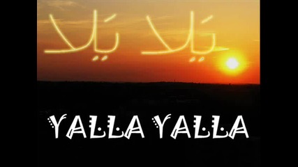/ Yalla Yalla / Best Arabic House music 