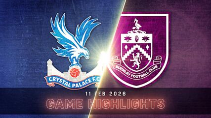 Crystal Palace vs. Burnley - Condensed Game