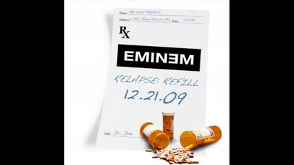Eminem - Elevator Relapse Refill 