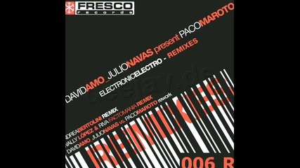 David Amo And Julio Navas .. Fresco Sessions