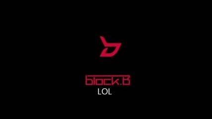 Block B - Lol