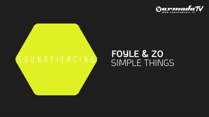 Foyle & Zo - Simple Things (original Mix)