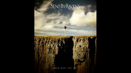 Sent by Ravens - Rebuild, release