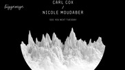 Nicole Moudaber And Carl Cox - See You Next Tuesday ( Deep Mood )