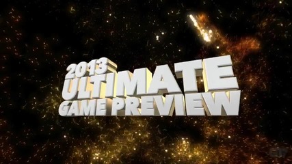 Ultimate Gaming Preview 2013 | The Best M M O Games of 2013