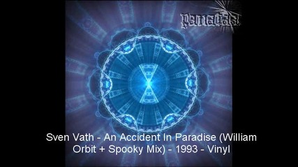 Sven Vath - An Accident In Paradise (william Orbit Spooky Mix) - 1993 - Vinyl 