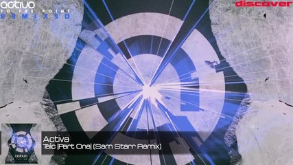 Activa - To The Point Remixed