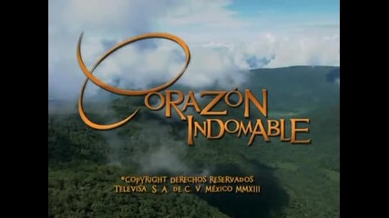 Необуздано сърце / Corozon In Domable - 117 епизод, цял