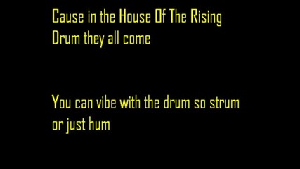 delinquent Habits - House of the rising drum 