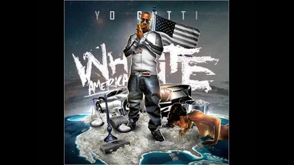 Yo Gotti - White World