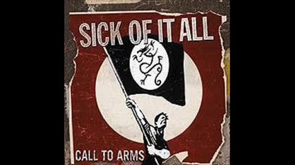 Sick Of It All - Call To Arms 