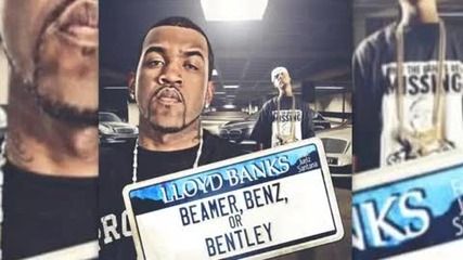 Lloyd Banks ft. Juelz Santana - Beamer, Benz, or Bentley