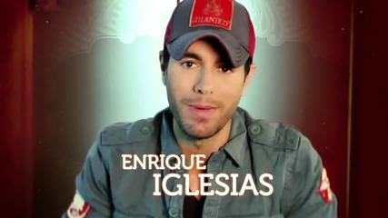 Enrique Iglesias te invita a ver el gran estreno de Rdc