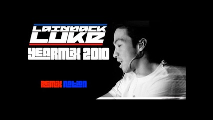 Laidback Luke - Yearmix 2010