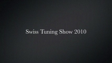 Swiss Tuning Show 2010 - Rc Drift