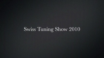 Swiss Tuning Show 2010 - Rc Drift