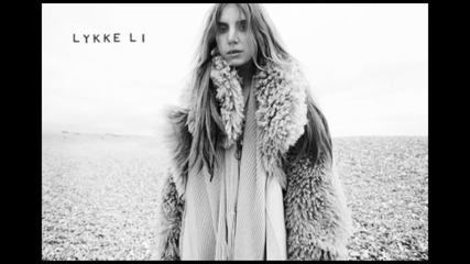Lykke Li - I Follow Rivers (dave Sitek Remix)